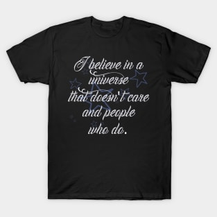 Night In The Woods Quote T-Shirt